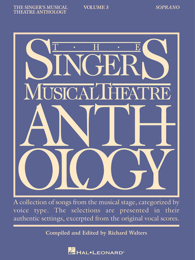 The Singer's Musical Theatre Anthology – Volume 3 Soprano Book Only