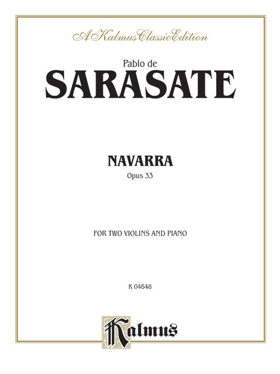 Sarasate: Navarra, Opus 33 (2 Violin and PIano)