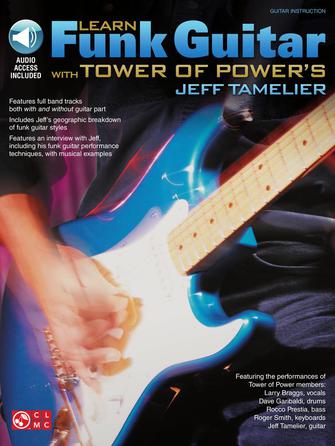 Learn-Funk-Guitar-With-Tower-Of-Power-s-Jeff-Tamelier