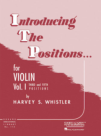 Introducing The Positions For Violin Volume 1 – Third And Fifth Position