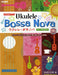 Bossa Nova Best Collection With Ukulele