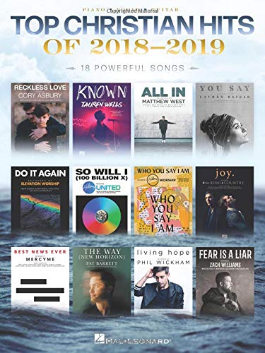 Top Christian Hits of 2018-2019: 18 Powerful Songs (P/V/G)