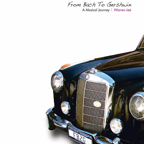 Warren Lee - From Bach To Gershwin (CD)