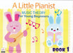 A-Little-Pianist-Music-Theory-For-Young-Beginners-Book-1