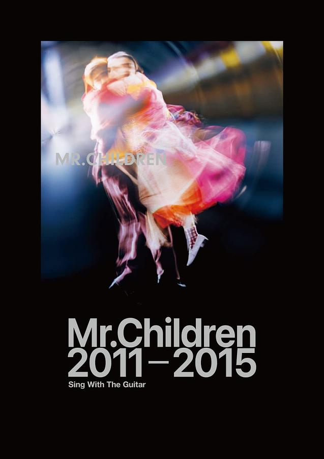 Mr.Children 2011-2015 Sing With The Guitar（ギター弾き語り）