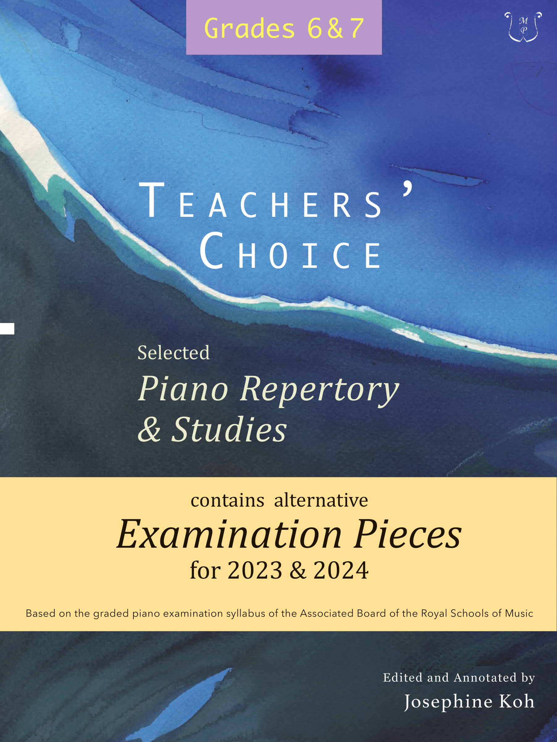 Teachers' Choice Exam Pieces 2023-24 Piano Grade 6-7