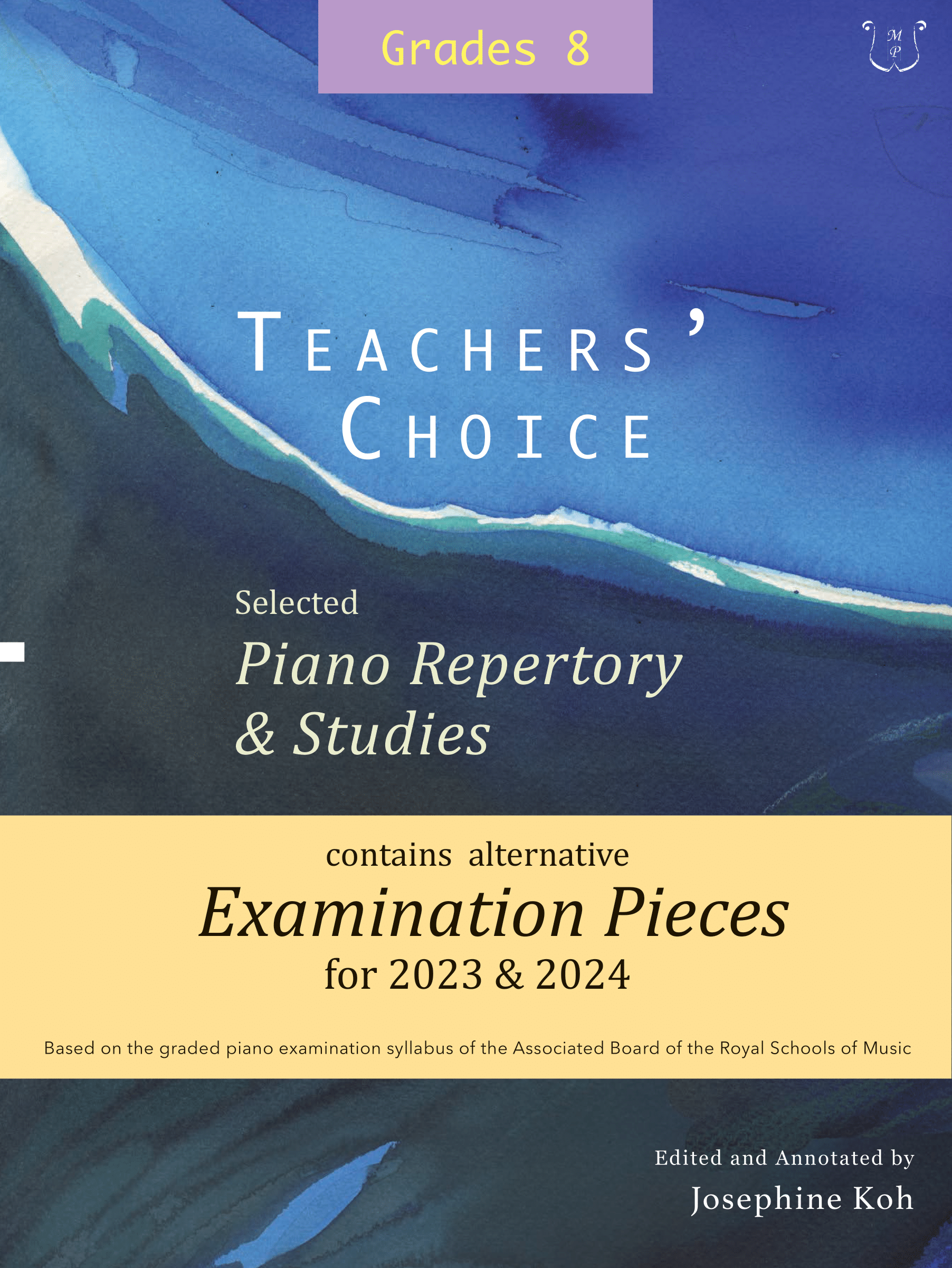 Teachers' Choice Exam Pieces 2023-24 Piano Grade 8
