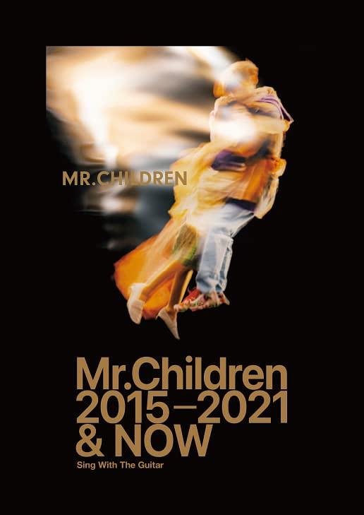 Mr. Children 2015-2021 ＆ NOW Sing With The Guitar（ギター弾き語り）