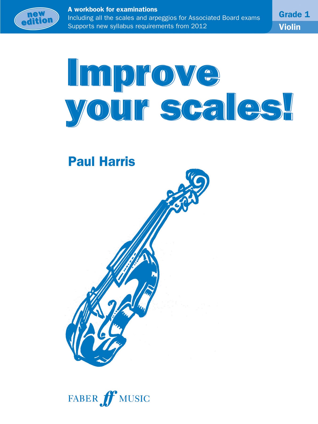 Improve your scales! Violin Grade 1 (Instrumental Solo)