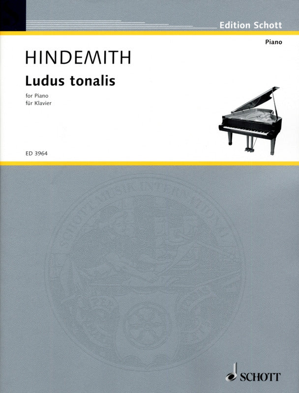 Paul Hindemith (1895–1963) Ludus tonalis for Piano