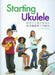 Steven Sproat Ukulele Elementary Textbook-Starting Ukulele