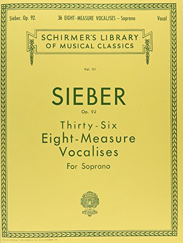 Sieber 36 Eight-Measure Vocalises Op.92 Soprano Voice