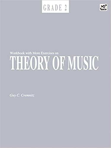 Workbook With More Exercises On Theory Of Music Grade 2