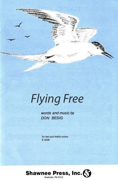 Flying Free 2-Part