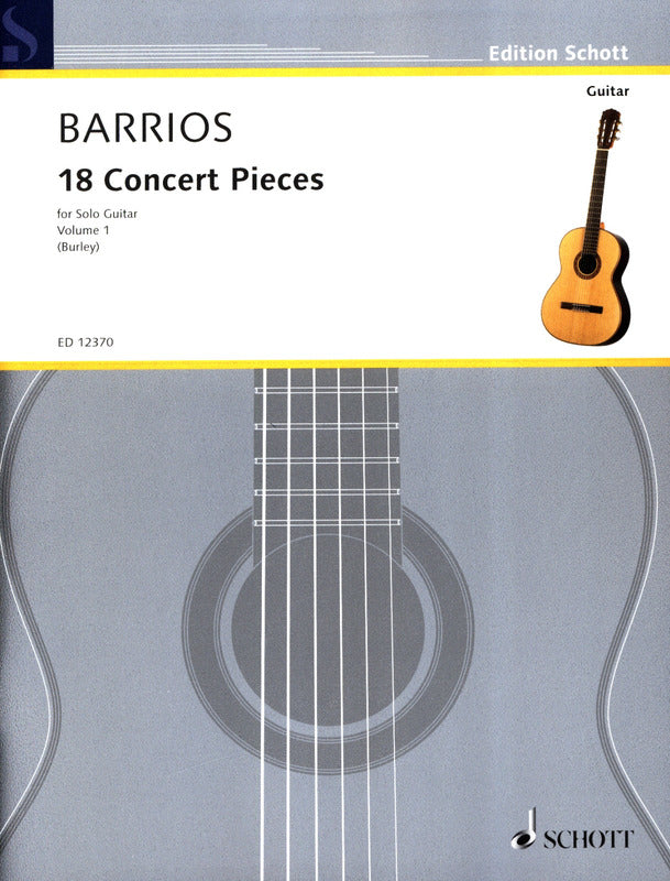 BARRIOS 18 CONCERT PIECES VOL.1 FOR GTR