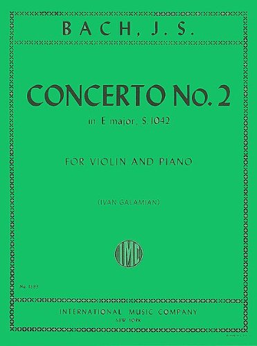 Bach Concerto No. 2 in E major, S. 1042 For Violin