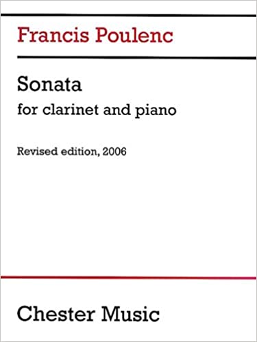 Poulenc Clarinet Sonata  2006 Edition