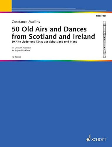 50 Old Airs & Dances (For Recorder)