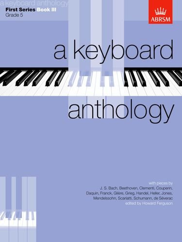 A Keyboard Anthology, First Series, Book III