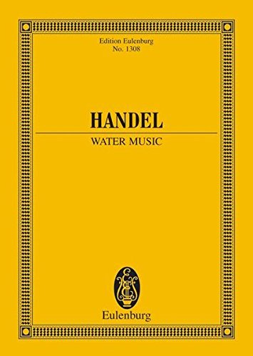 Handel: WATER MUSIC for Orchestra