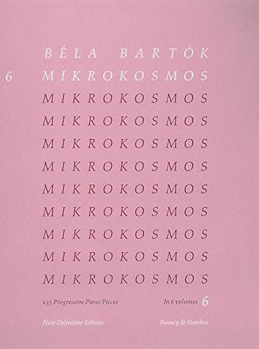 Bartok Mikrokosmos 6 Definitive Edition