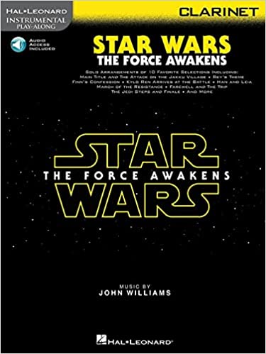 Star Wars: The Force Awakens: Clarinet (Instrumental Play Along) 電影-星球大戰 七部曲: 原力覺醒 單簧管譜附伴奏音頻網址