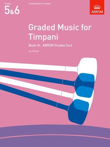Graded Music for Timpani, Book III