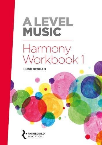 A Level Music - Harmony Workbook 1