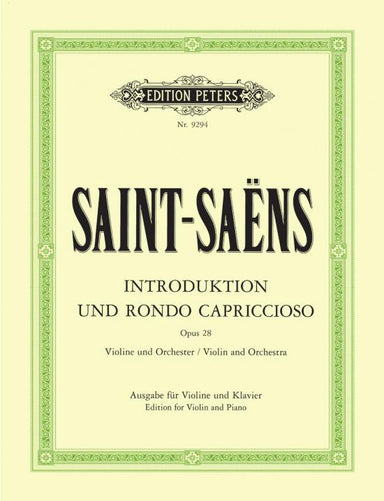 Saint-Saens Introduction and Rondo capriccioso Op. 28for Violin and Orchestra (Version for Violin and Piano)