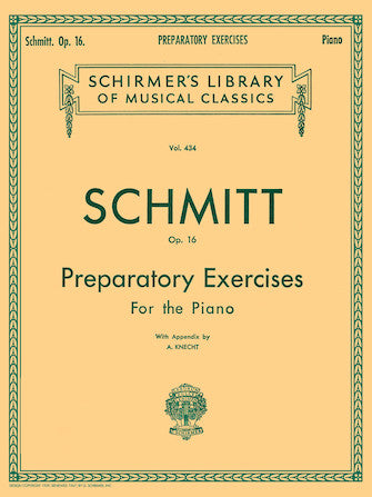 Schmitt-Preparatory-Exercises-Op-16