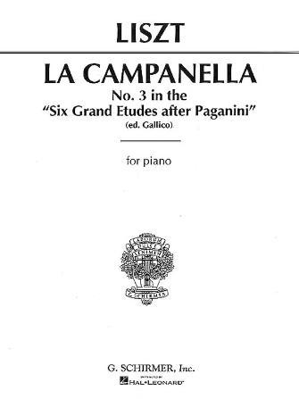 Liszt La Campanella (No. 3 In 6 Grand Etudes After N. Paganini)