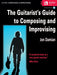 The-Guitarist-s-Guide-To-Composing-And-Improvising