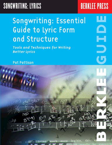 Songwriting-Essential-Guide-to-Lyric-Form-and-Structure