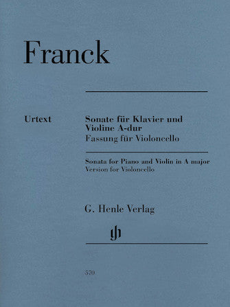 FRANCK VIOLIN SONATA A MAJOR
Edition for Violoncello and Piano