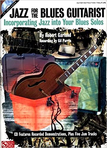 Robert-Garland-Jazz-For-The-Blues-Guitarist