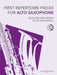 First Repertoire Pieces for Alto Saxophone (2012)