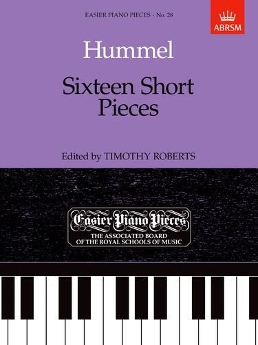 Hummel Sixteen Short Pieces for piano