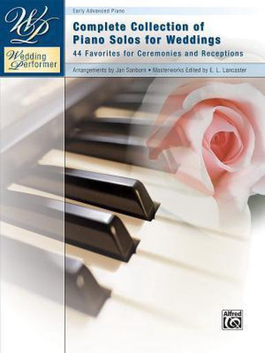 Complete Collection of Piano Solos for Weddings
