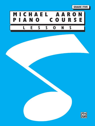 Michael-Aaron-Piano-Course-Lessons-Grade-5