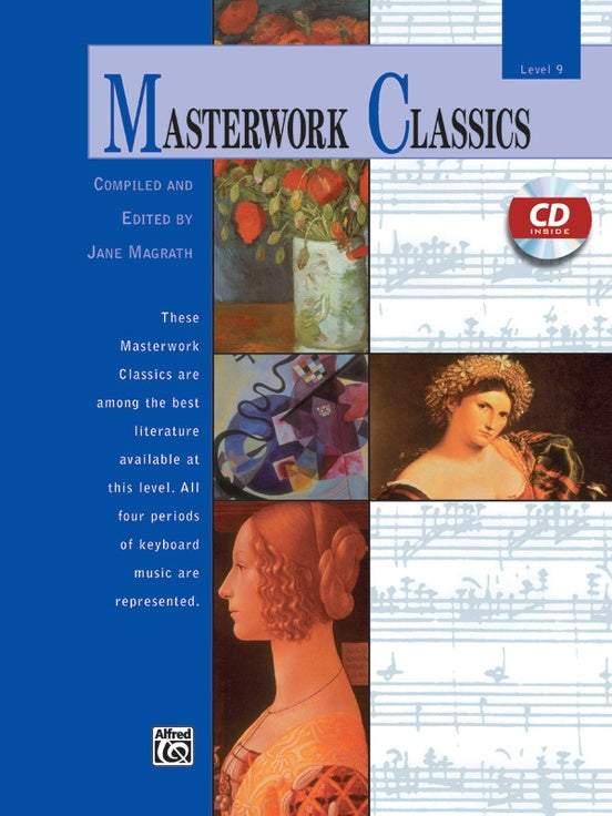 Masterwork Classics, Level 9 (Ed. Jane Magrath / perf. Scott Price, Piano Book & CD)