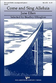 Ellen - Come And Sing Alleluia