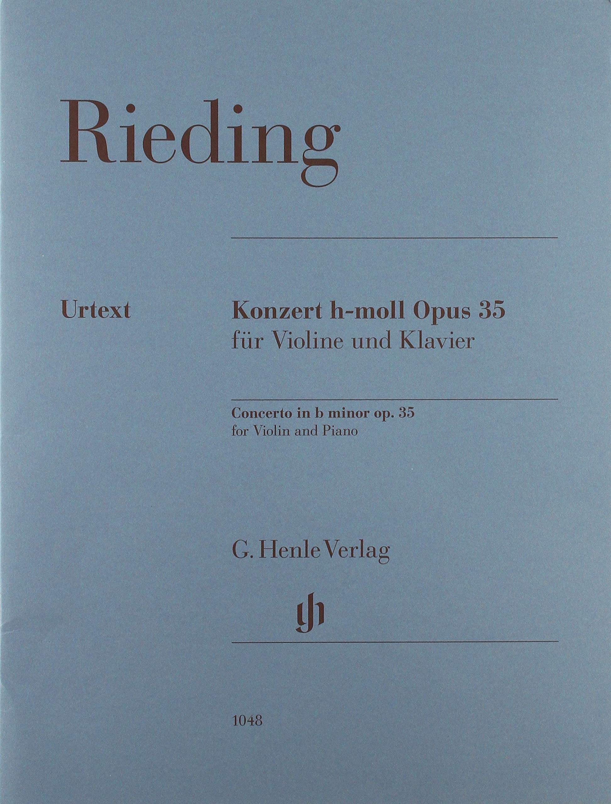 Rieding VIOLIN CONCERTO IN B MINOR, OP. 35
Violin and Piano Reduction