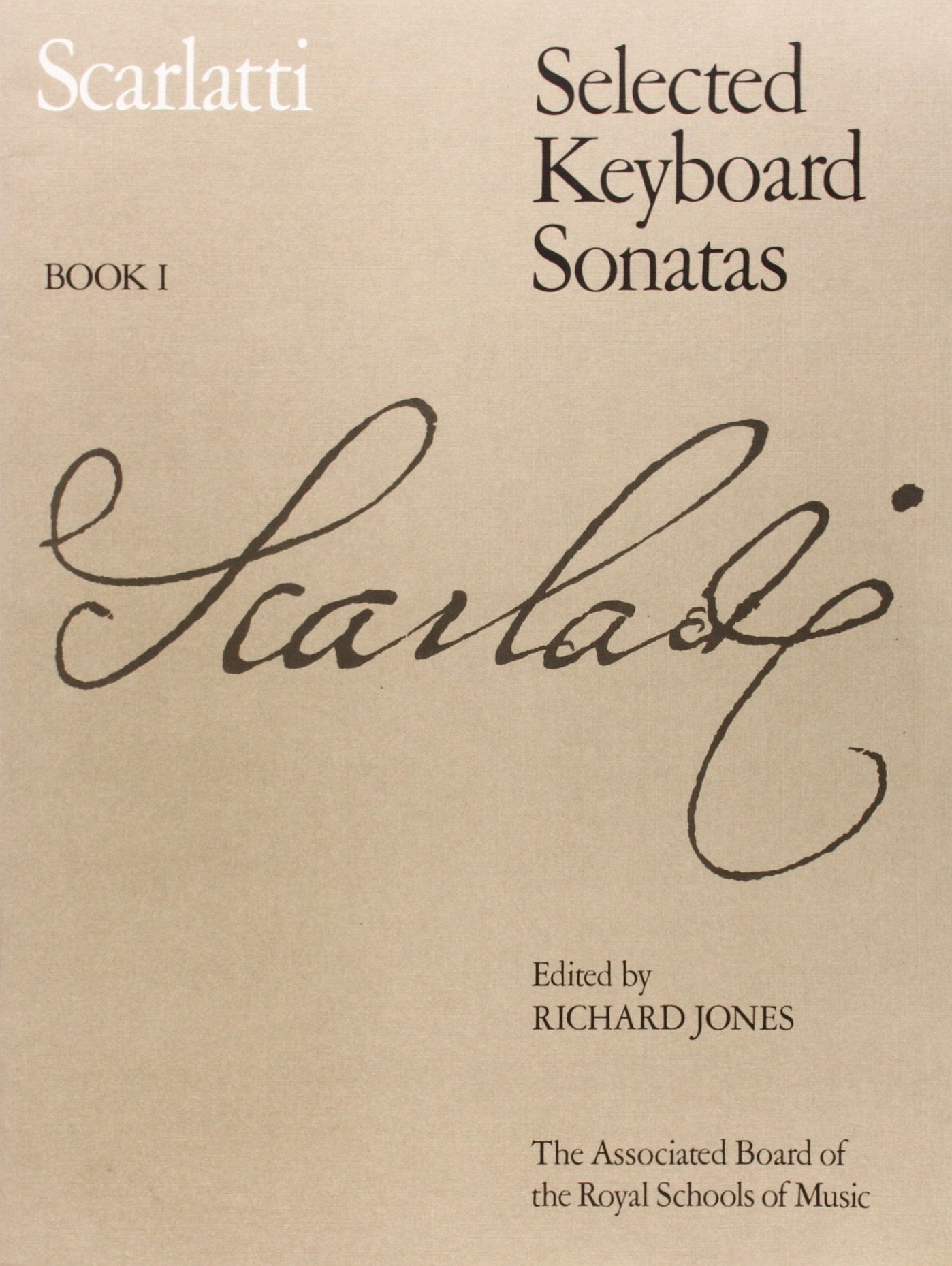 Scarlatti Selected Keyboard Sonatas, Book I — Tom Lee Music