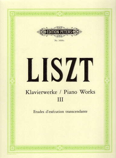 Liszt Piano Works, Vol. 3: Etudes d'execution transcendante 12 Etudes d'execution transcendante