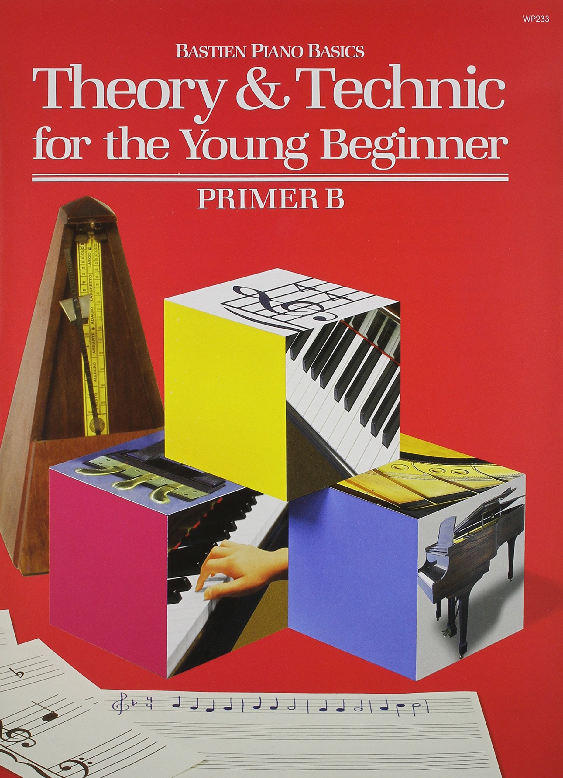 Theory & Technic For The Young Beginner - Primer B