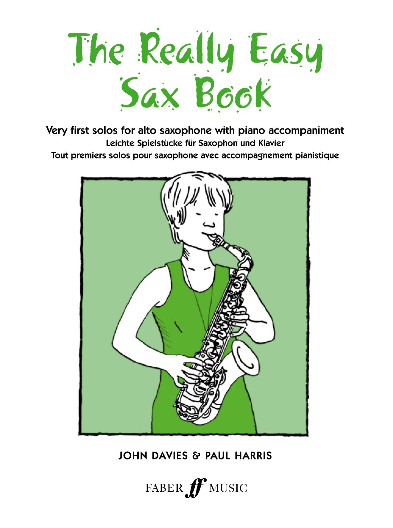 The Really Easy Sax Book (Instrumental Solo)