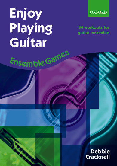 Enjoy Playing Guitar- Ensemble Games