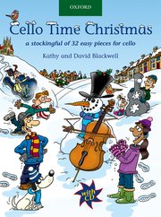 Cello Time Christmas + CD: A stockingful of 32 easy pieces for cello