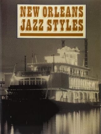 New-Orleans-Jazz-Styles-Complete-Edition