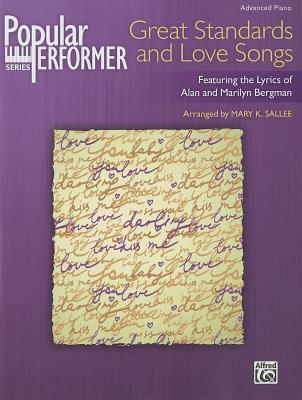 Popular Performer: Great Standards and Love Songs : Featuring the Lyrics of Alan and Marilyn Bergman